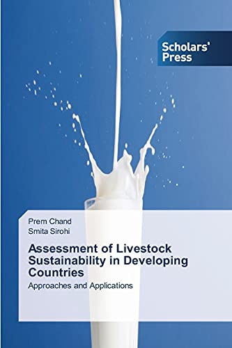 Assessment of Livestock Sustainability in Developing Countries: Approaches and Applications