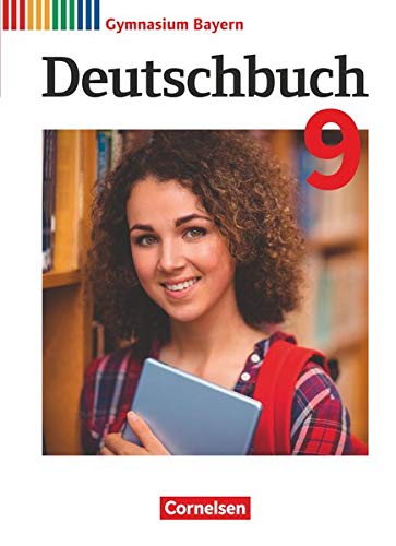 Deutschbuch Gymnasium - Bayern - Neubearbeitung - 9 Jahrgangsstufe Schülerbuch - Christian Rühle Michael Stierstorfer Florian Schneider Gebunden
