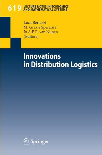 Innovations in Distribution Logistics (Lecture Notes in Economics and Mathematical Systems)