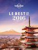 Le best of 2016 de Lonely Planet : les dernières tendances, les meilleures destinations