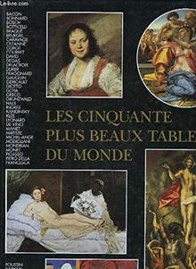 LES CINQUANTE PLUS BEAUX TABLEAUX DU MONDE