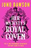 Her Majesty’s Royal Coven: The magical SUNDAY TIMES number 1 bestseller and spellbinding start to a new fantasy series (HMRC)