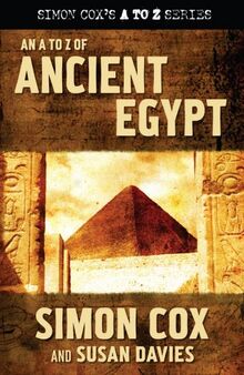 An A to Z of Ancient Egypt (Simon Cox's a to Z)