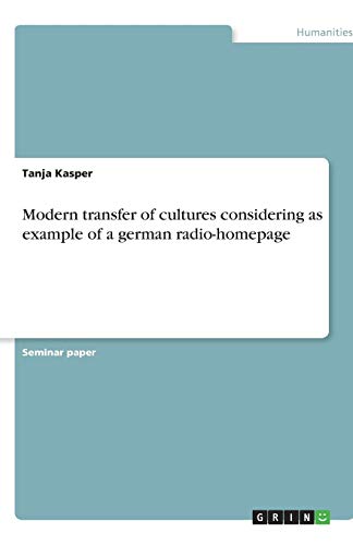 Modern transfer of cultures considering as example of a german radio-homepage