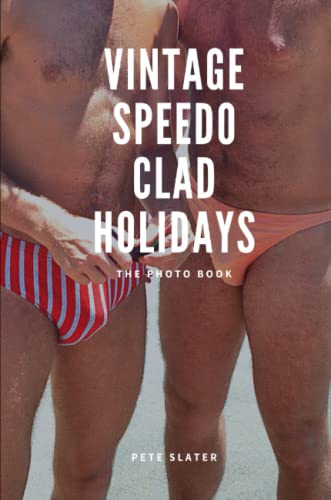 Vintage Speedo Clad Holiday