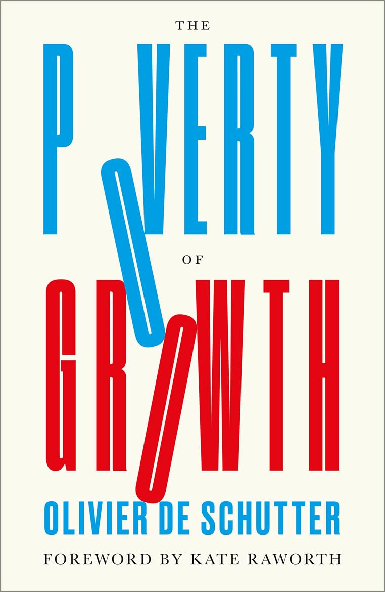 The Poverty of Growth - Olivier de Schutter Kartoniert (TB)