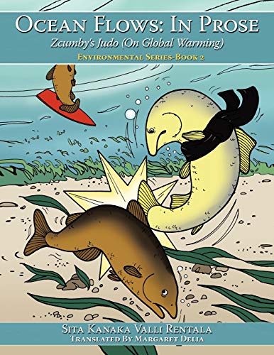 Ocean Flows: In Prose: Zcumby's Judo (On Global Warming)