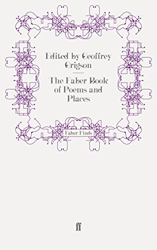 The Faber Book of Poems and Places