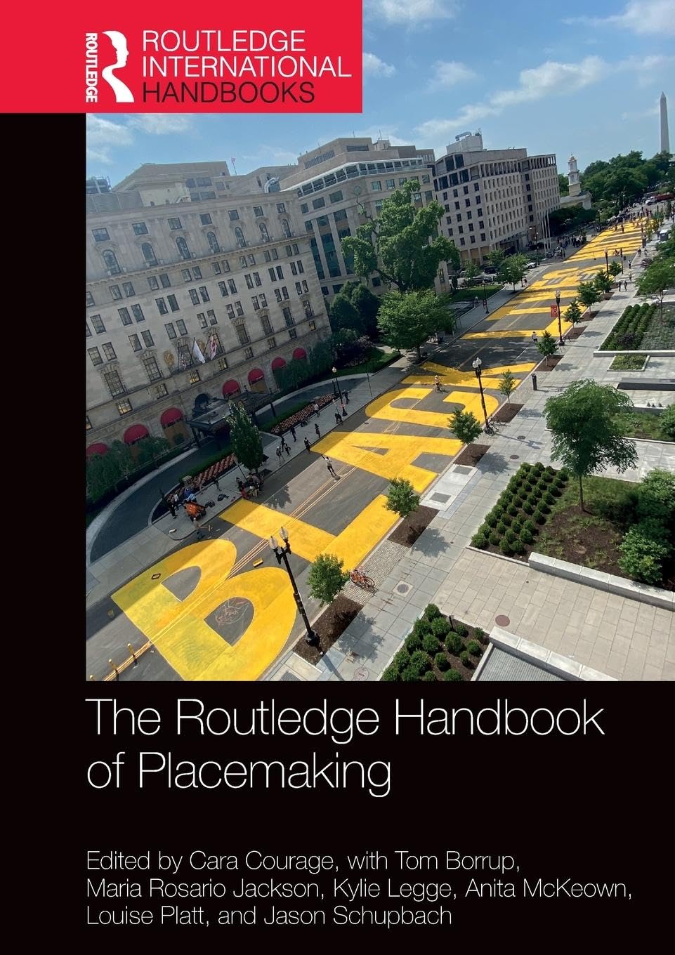The Routledge Handbook of Placemaking (Routledge International Handbooks)