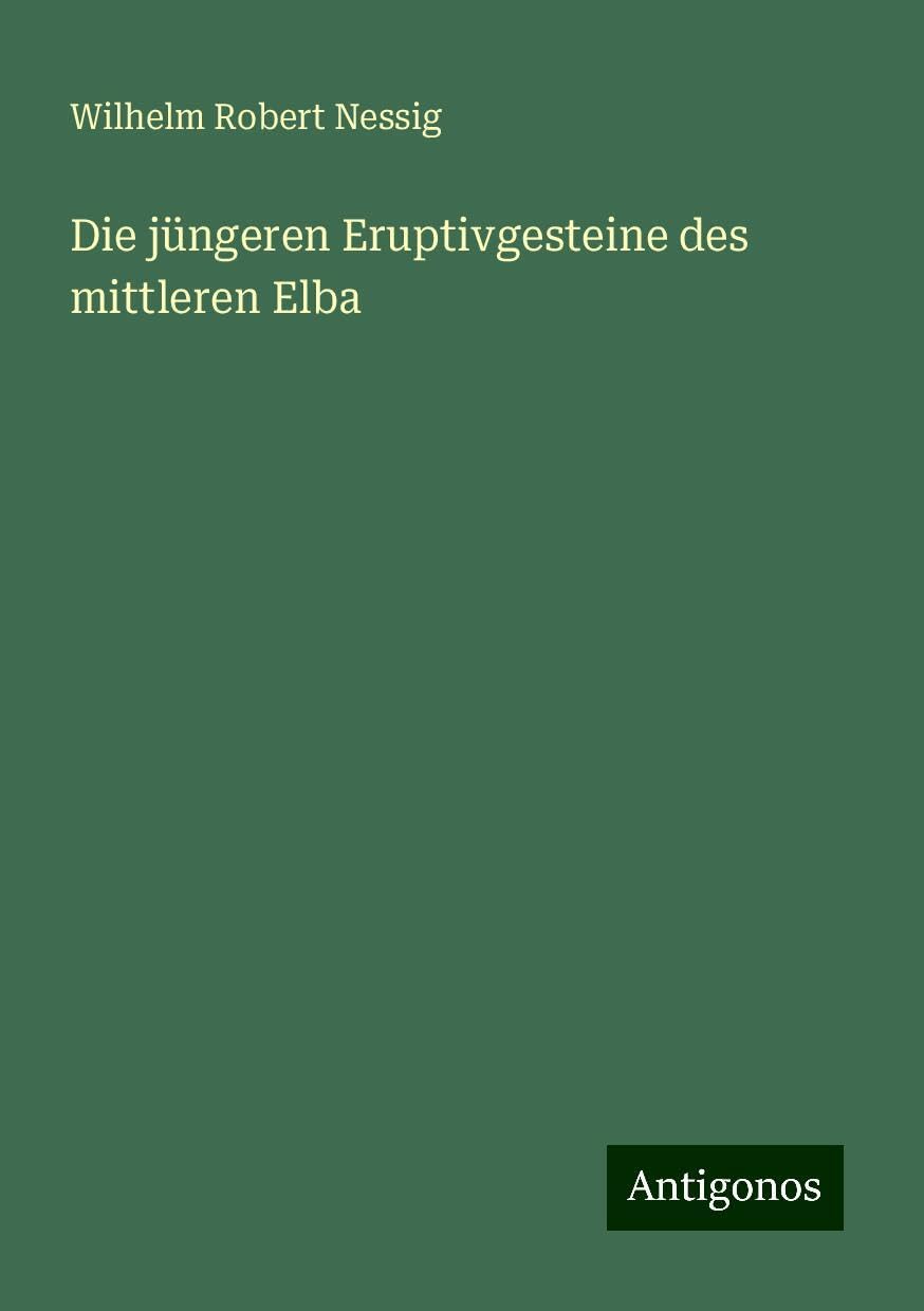 Die jüngeren Eruptivgesteine des mittleren Elba