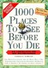1000 Places to see before you die. Die Lebensliste für den Weltreisenden