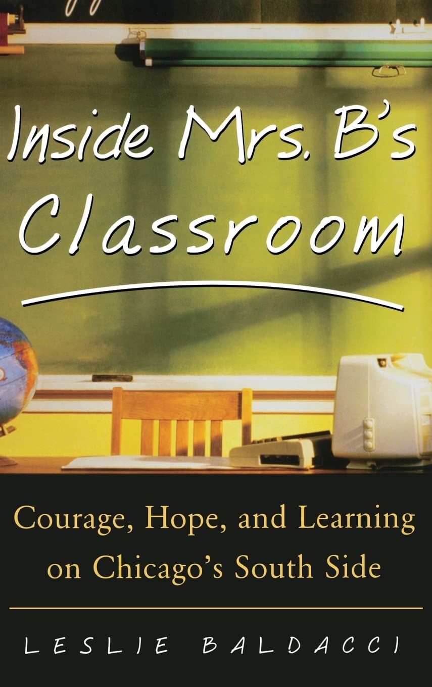 INSIDE MRS. B'S CLASSROOM