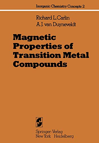 Magnetic Properties of Transition Metal Compounds (Inorganic Chemistry Concepts, 2, Band 2)
