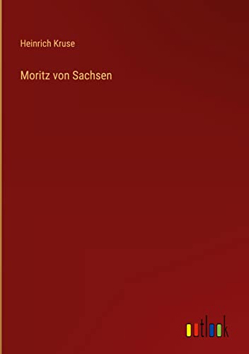 Moritz von Sachsen