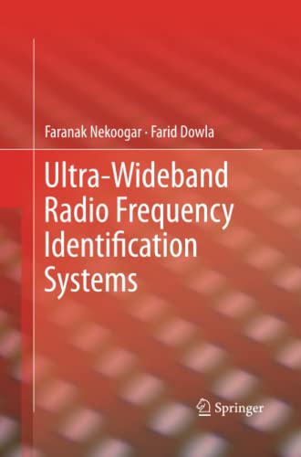 Ultra-Wideband Radio Frequency Identification Systems (Information Technology: Transmission, Processing and Storage)