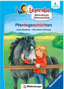 Pferdegeschichten - Leserabe ab 2. Klasse - Erstlesebuch für Kinder ab 7 Jahren (mit Mildenberger Silbenmethode) (Leserabe mit Mildenberger Silbenmethode)