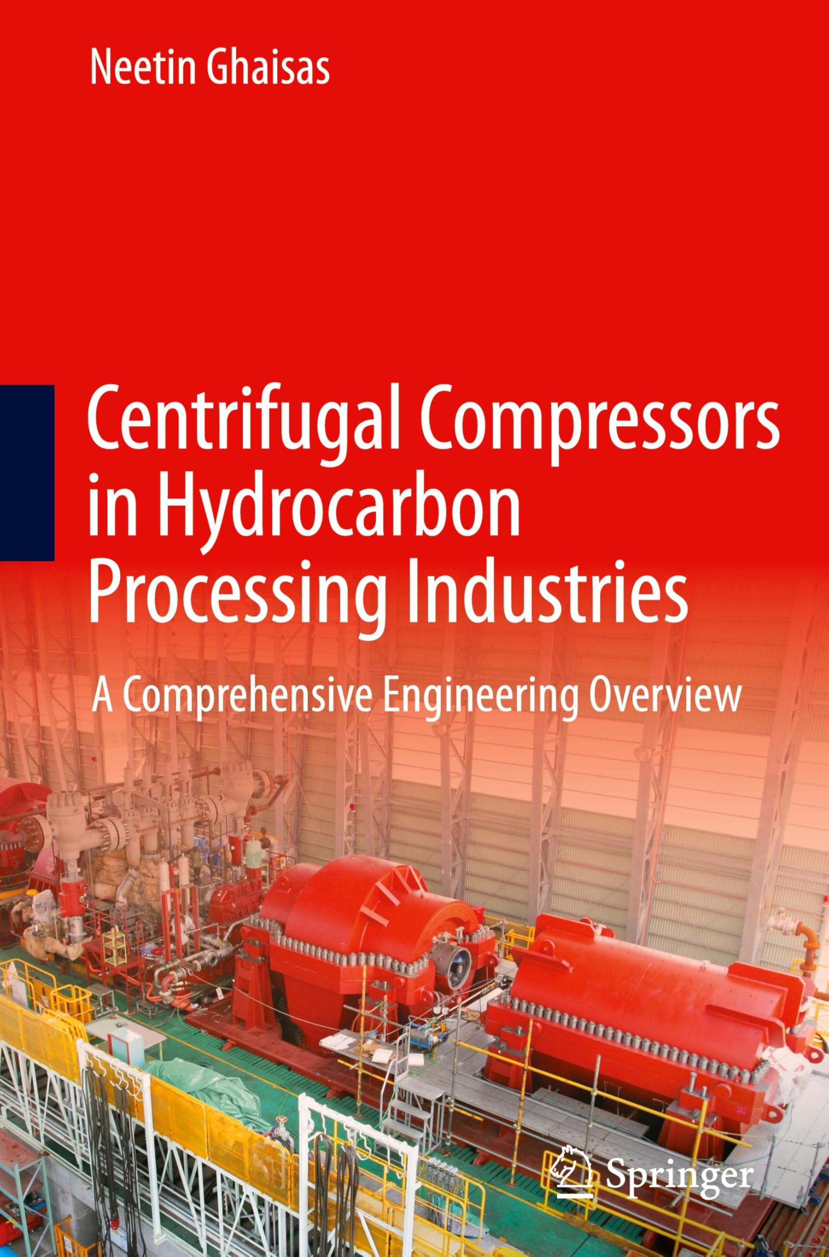 Centrifugal Compressors in Hydrocarbon Processing Industries