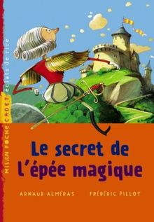 Le secret de l'épée magique