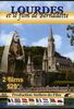 Lourdes et le film de la vie de bernardette 