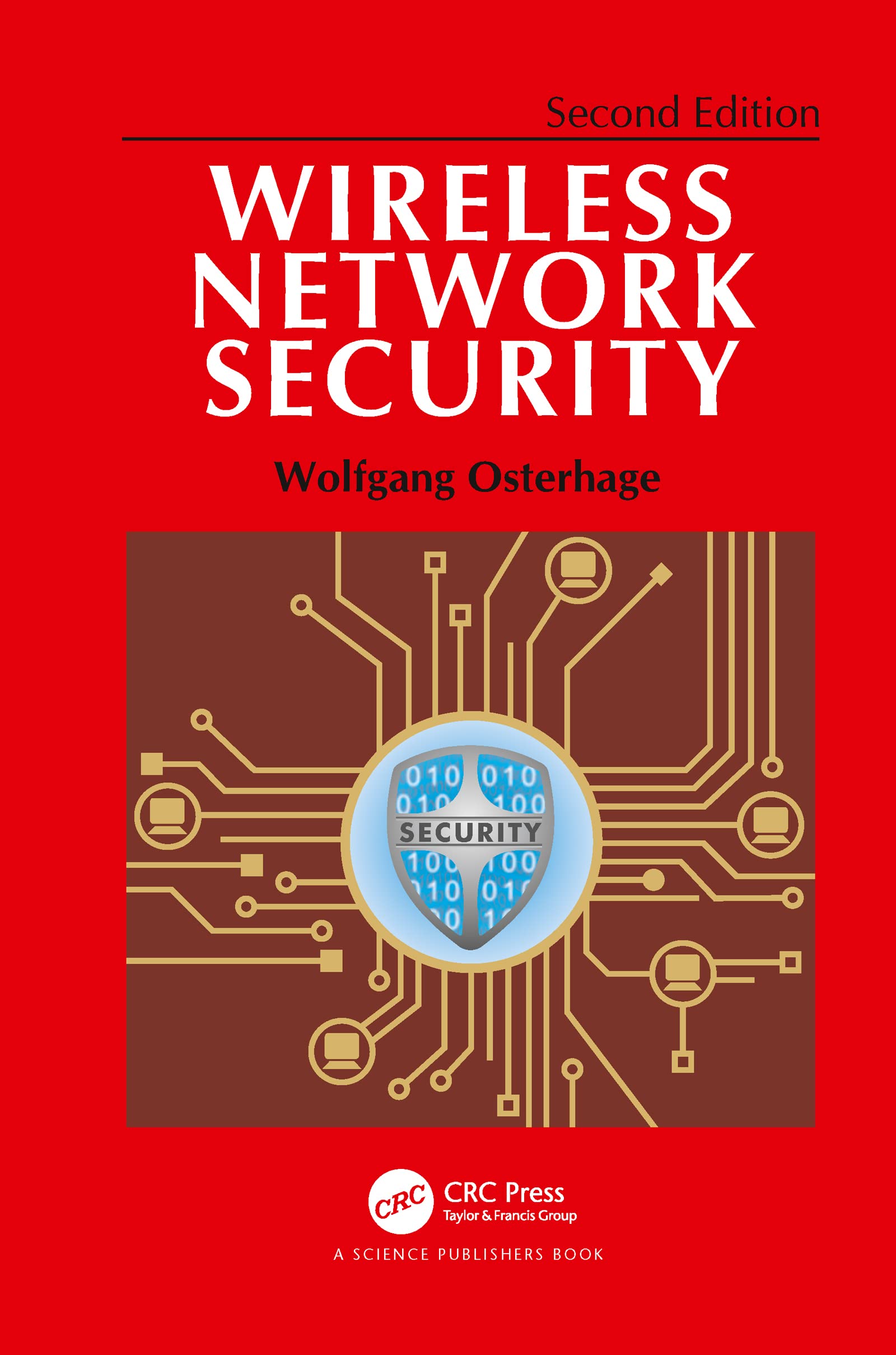Wireless Network Security: Second Edition