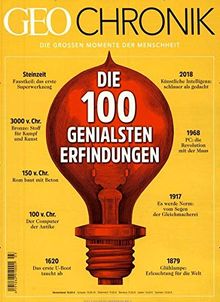 GEO Chronik 03/2018 - 100 genialsen Erfindungen