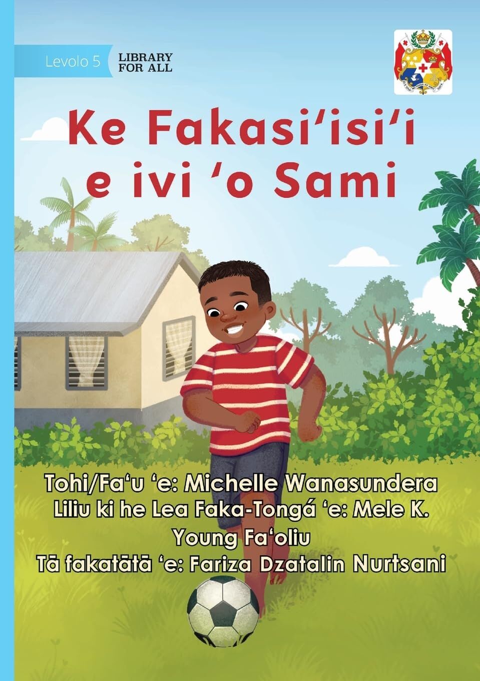 Sam Gets His Energy Out - Ke Fakasi'isi'i e ivi 'o Sami