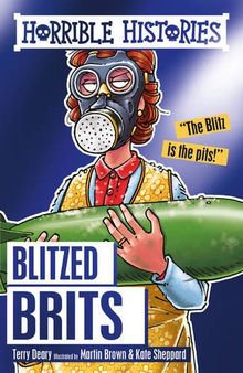 The Blitzed Brits (Horrible Histories)