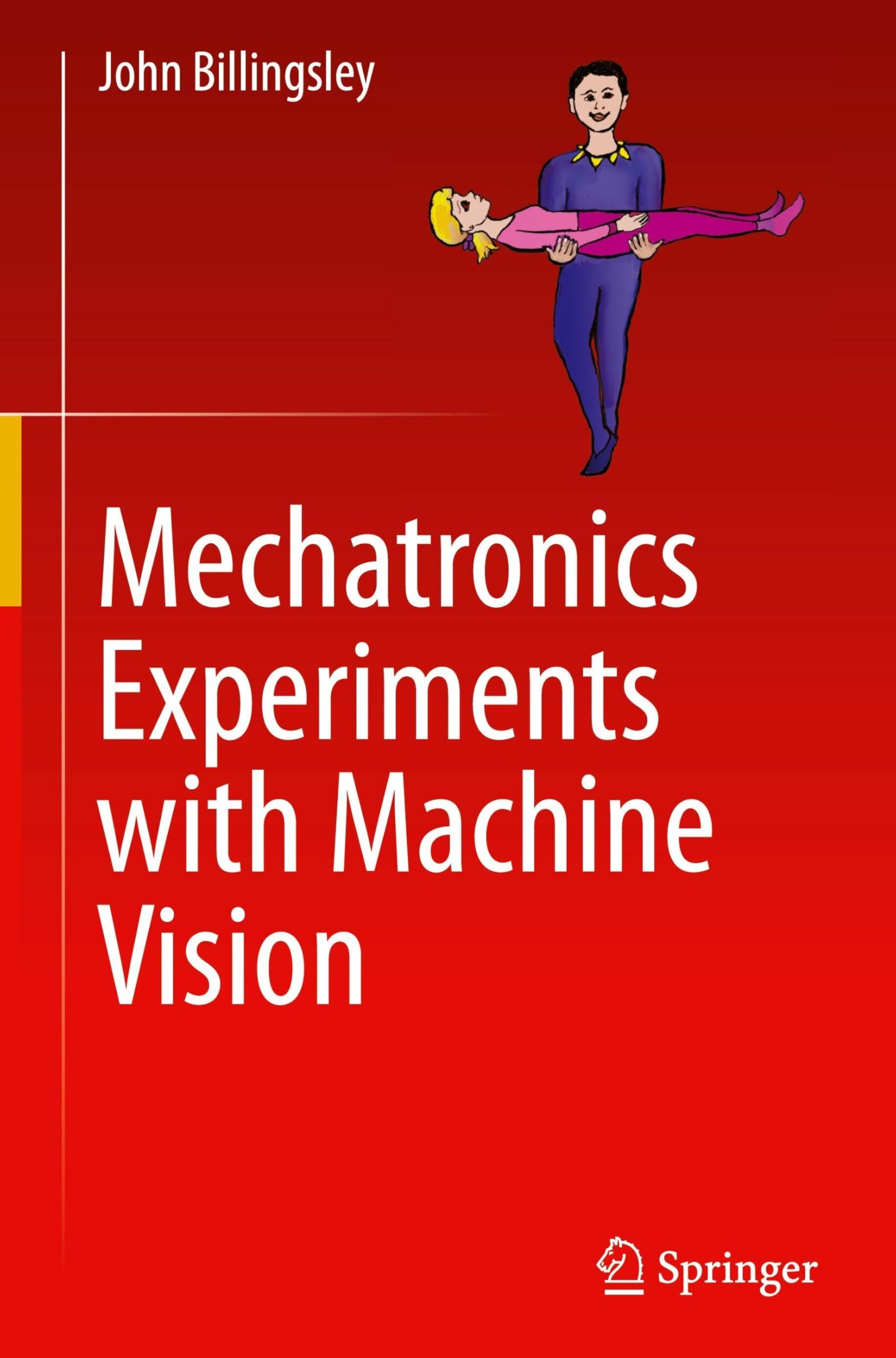 Mechatronics Experiments with Machine Vision