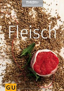 Fleisch (GU Brigitte Kochbuch Edition)