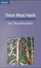 Der Mondbambus (Knaur Taschenbücher. Esoterik)