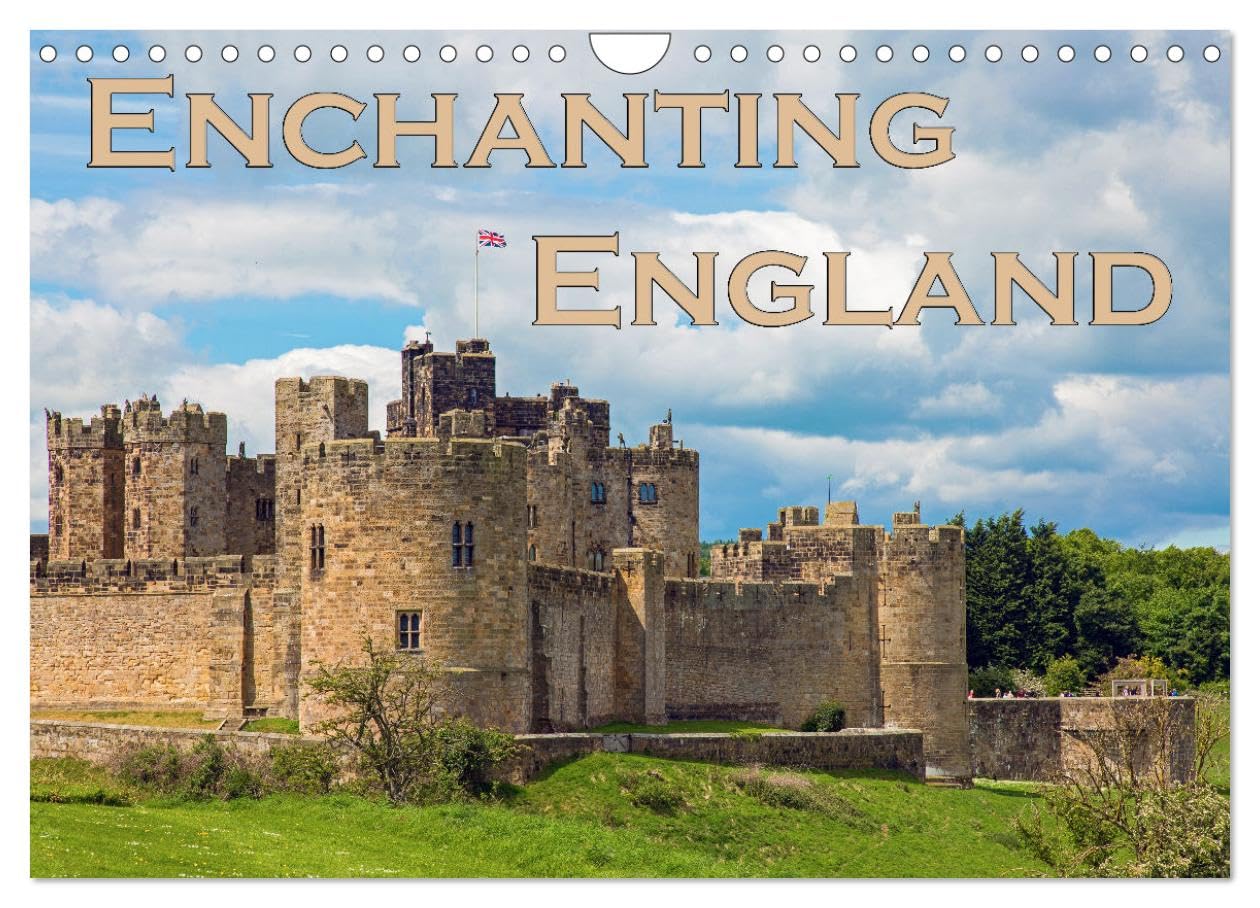 Enchanting England (Wall Calendar 2026 DIN A4 landscape), CALVENDO 12 Month Wall Calendar: A Journey to the most beautiful scenes all over England.