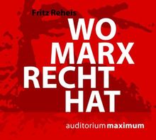 Wo Marx Recht hat