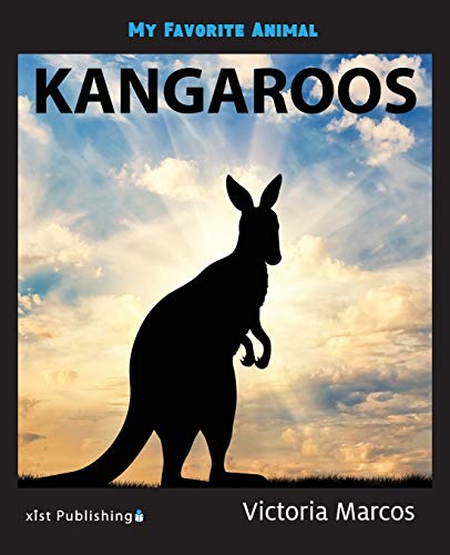 My Favorite Animal: Kangaroos