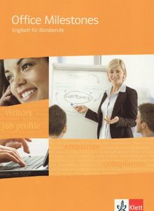 Office Milestones. Englisch für Büroberufe. Schülerbuch