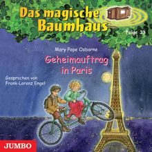 Das magische Baumhaus 33. Geheimauftrag in Paris