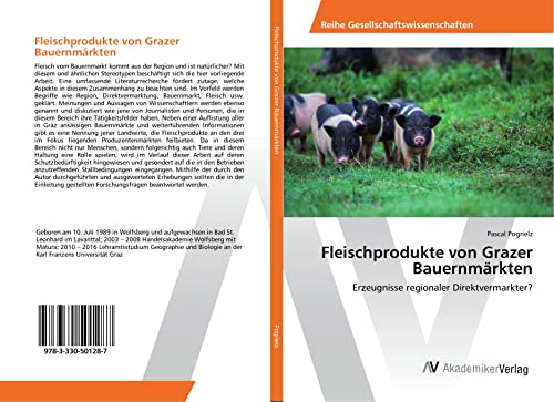Fleischprodukte von Grazer Bauernmärkten: Erzeugnisse regionaler Direktvermarkter?