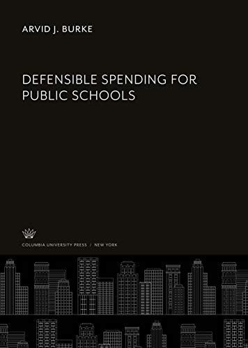 Defensible Spending for Public Schools