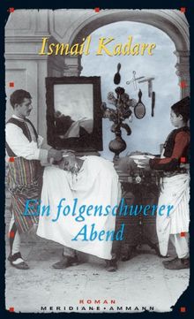 Ein folgenschwerer Abend