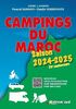 Campings du Maroc 2024-2025: Guide critique