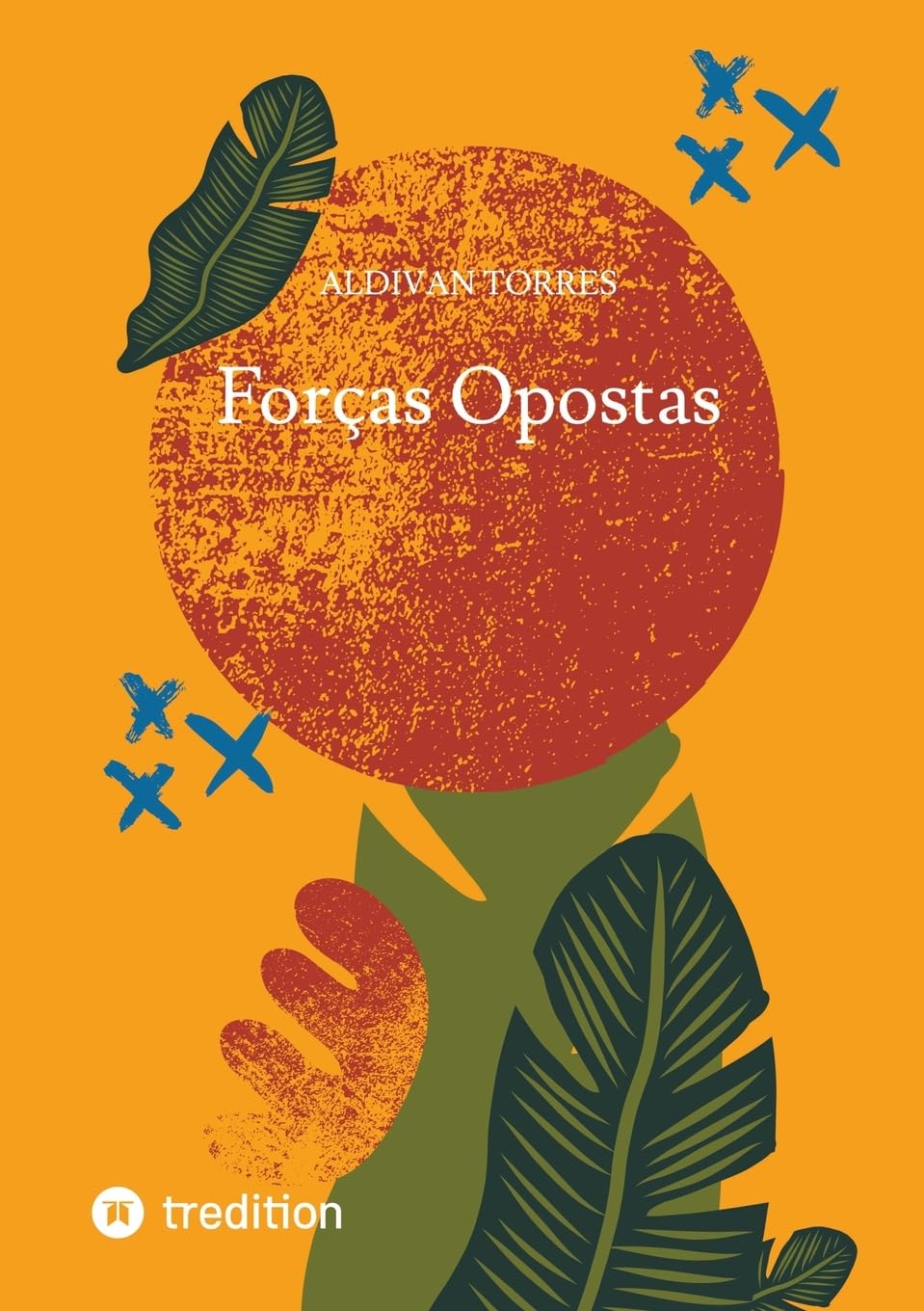 Forças Opostas: DE