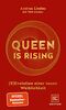 Queen is rising: (R)Evolution einer neuen Weiblichkeit
