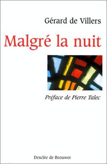 Malgré la nuit von Villers, Gérard de, Talec, Pierre | Buch | Zustand gut