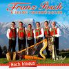 Hoch hinaus; Instrumental; Echte Volksmusik aus Tirol