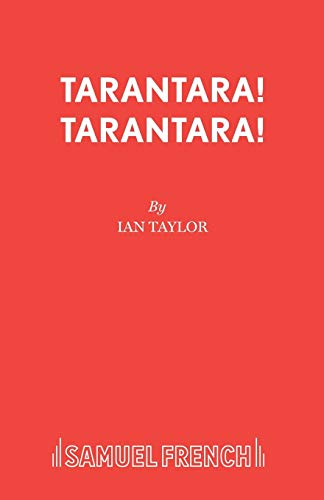 Tarantara! Tarantara!