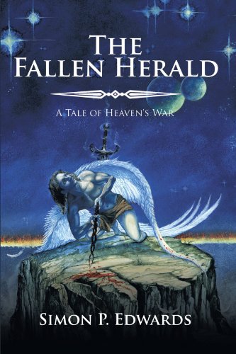 The Fallen Herald: A Tale of Heaven's War