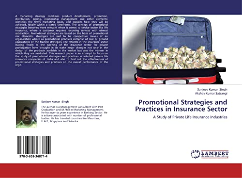 Promotional Strategies and Practices in Insurance Sector: A Study of Private Life Insurance Industries