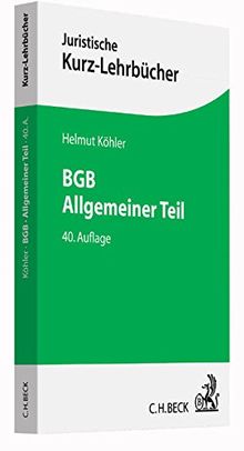 BGB Allgemeiner Teil: Ein Studienbuch (Kurzlehrbücher für das Juristische Studium) von Köhler, Helmut, Lange, Heinrich | Buch | Zustand sehr gut