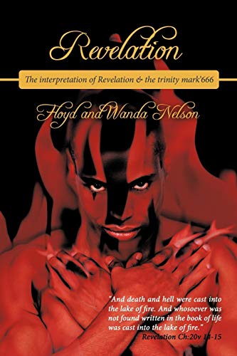 Revelation: The interpretation of Revelation & the trinity mark'666