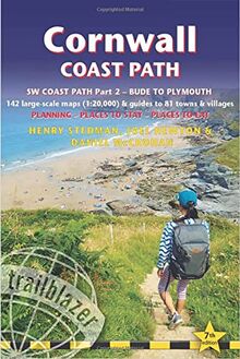 Cornwall Coast Path: British Walking Guide: SW Coast Path Part 2 - Bude to Plymouth Includes 142 Large-Scale Walking Maps (1:20,000) & Guides to 81 ... - Planning, Places to Stay, Places to Eat