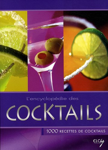 Encyclopedie Des Cocktails (l')